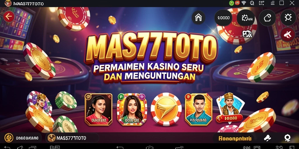 Screenshot gameplay MAS77TOTO menunjukkan keseruan permainan Kasino.